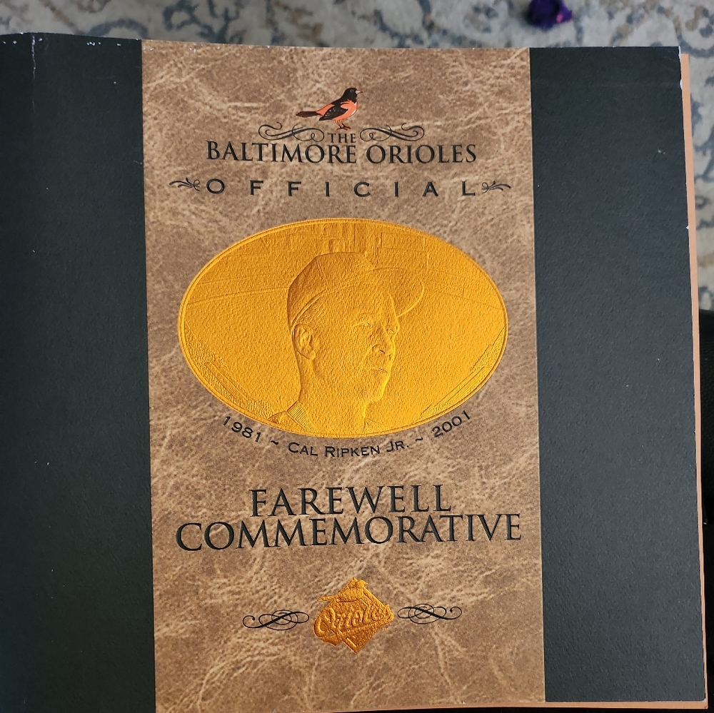 The Baltimore Orioles Official Farewell Commemorative Cal Ripkin Jr book